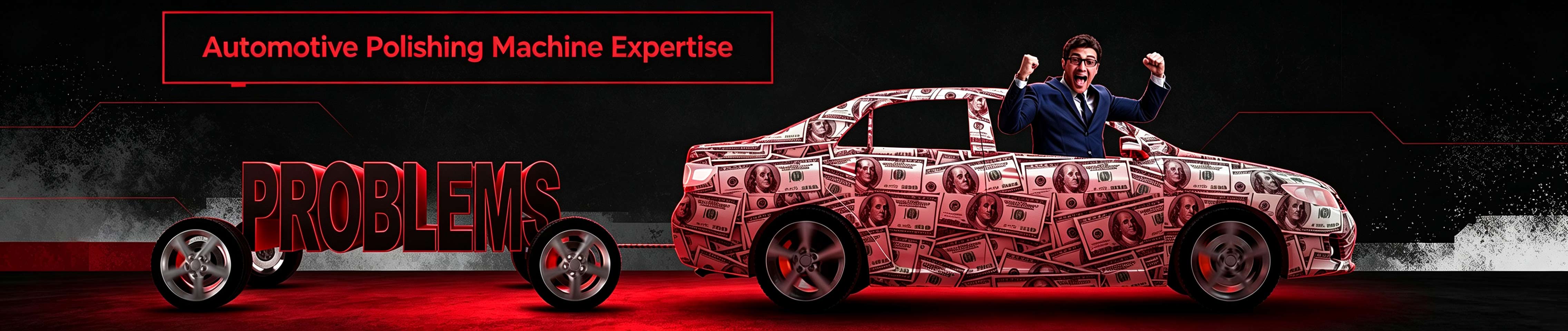 Деньги покрывают автомобиль, а колеса символизируют решение проблем. Это демонстрирует профессиональный опыт в разработке машин для полировки автомобилей двойного действия и роторных полировальных машин.